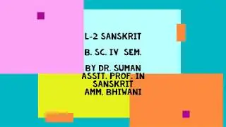 Hitopadesa L 2 B Sc  IV Sem
