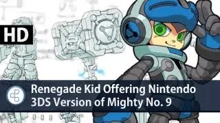 News: Renegade Kid Offering Nintendo 3DS Version of Mighty No. 9