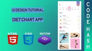 UI Design Tutorial - Diet Chart App UI | HTML CSS BOOTSTRAP