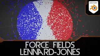 Lennard-Jones (Force Fields) en Blender 3.0 - Tutorial Blender