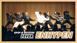 [KPOP IN PUBLIC - MUSEUM] Enhypen 'Fever' Dance Cover by MKDC #kpopcover