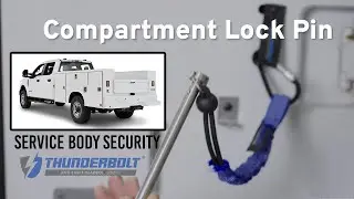 Compartment Lock Pin for Service Bodies and Utility Trucks