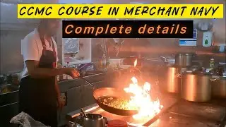 CCMC COURSE | HOW TO JOIN MERCHANT NAVY AS A CHIEF COOK | CHIEF COOK SALARY IN MERCHANT NAVY |
