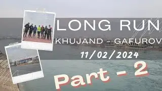Аввалин дав ба масофаи 30км. Масири Хучанд - Гафуров - Long Run Dav.tj 30 km. Part  - 2