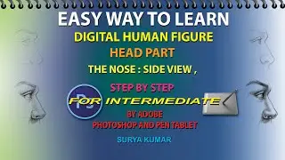 Easy Way To Learn Digital Human  Figure Head Part The Nose:Side view for Intermediate...