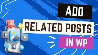 Using a Plugin to Create Related Posts