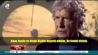 John Perkins T&uuml;rkiye ve D&uuml;nyadaki Para Baronlarını ve planlarını anlattı-Yazboz Programı