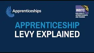 What is the Apprenticeship Levy? An Explainer Video from West Berkshire Training Consortium