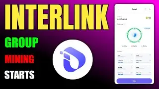 Interlink Network Group Mining Live | How To Create Interlink Group | How To Add Members In Group