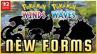 New Evolutions Discovered In Pok&eacute;mon Winds & Waves | Gen 10 Theory