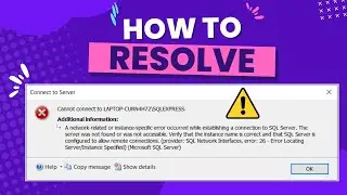 [ RESOLVE ] A network-related or instance-specific error while establishing a connection SQL Server