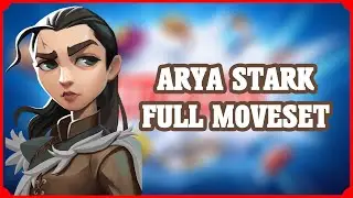 Arya Stark FULL MOVESET SHOWCASE - MultiVersus