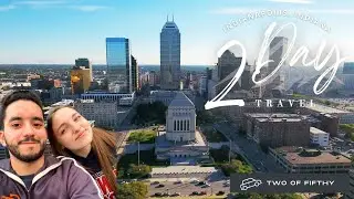 2 Day Travel | Indianapolis, IN | FULL VLOG