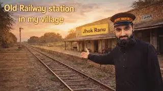 History of Old Railway 🚂 station in my village |  Made in British times