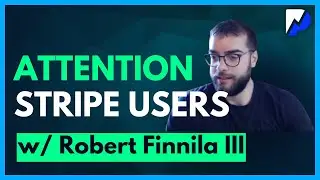 How to Avoid Stripe From Flagging Your Account w/ Robert Finnila III