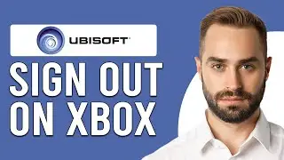 How To Sign Out Of Ubisoft On Xbox (How To Unlink Or Log Out Of Ubisoft On Xbox)