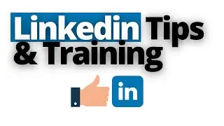 Linkedin Training and Tips For Recruiters
