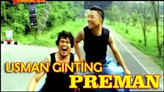 Preman - Usman Ginting & Gustaven Perangin-angin | Lagu Karo Terbaru [Official Music Video)