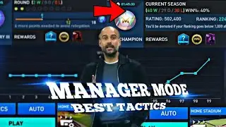 Manager Mode Tactics and Tips  With gameplay | Season 7 | FIFA MOBILE 22