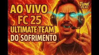 🔥 FC25 Ultimate Team do Sofrimento AO VIVO – Rivals + WL no Tuné Play!