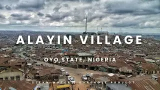 Water Project at Alayin Village, Oyo, Nigeria