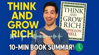 Think and Grow Rich Summary in 10 Minutes | Mindset Podcast for Success & Wealth