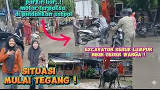 Situasi mulai tegang! Excavator keruk lumpur depan rumah warga hingga bikin geger satu kampung !!