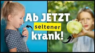 Machst du DAS, wird dein Kind seltener krank! ✅ (Immunsystem boosten)