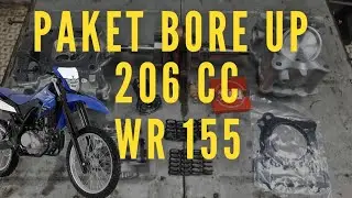 PAKET BORE UP 206CC WR 155 #brt #wr155 #boreup
