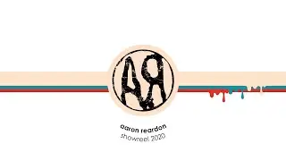 Aaron Reardon Showreel 2020