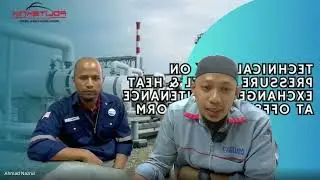Pressure Vessel & Heat Exchanger Maintenance at Offshore Platform | Pensyarah Industri