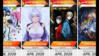All Upcoming Spring 2026 Anime| Anime Bytes