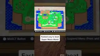 Самый быстрый способ пройти Super Mario World
