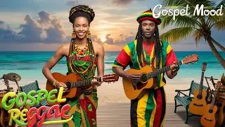 Best Uplifting Gospel Reggae mix Christian songs. Mercy of God with Love and more