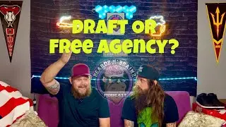 Beardz N' Brainz #18: Draft Or Free Agency?