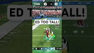 ED TOO TALL IS INSANE! #madden25