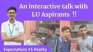 An interactive talk with LU Aspirants! Lucknow University Entrance Update 2022 #luupdate