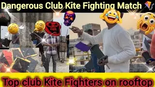 Club Kite Fighting Match 🪁 Dangerous Patangbazi | Top Kite Fighters | Patangbazi Official