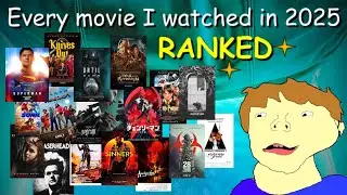 Every movie I watched in 2025 RANKED
