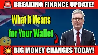 UK Government Finance Update &mdash; Big Changes You Must Know Today