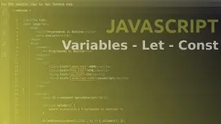 Curso JAVASCRIPT Variables VAR, LET, CONST [ES6] Español [Resubido]