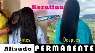 Alisado permanente con keratina 😱 (8 meses de duración 🔥🤷‍♀️)
