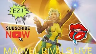 MARVEL RIVALS LIVE- GRINDING BEFORE WORK!!!!!