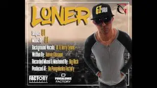 GI - LONER  (CHUTNEY SOCA)