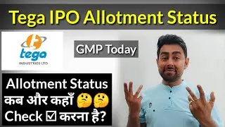 Tega IPO Allotment Status कब और कहाँ Check ☑ करना है ? | Jayesh Khatri
