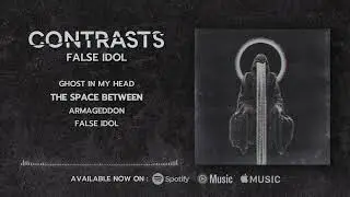 Contrasts - False Idol EP [Official EP Stream]