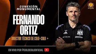 #Conexi&oacute;nMonumental | Conferencia de prensa - Fernando Ortiz