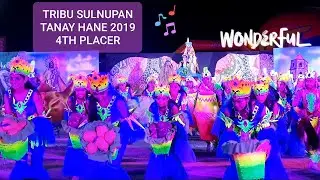 Tanay Hane 2019: 
Tribu Sulnupan 
(4th Placer)