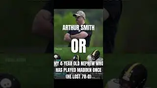 Arthur smith or my nephew? @steelers