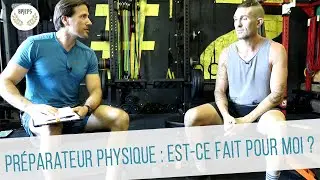 Préparateur physique : est-ce fait pour moi ?